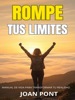 cover image of ROMPE TUS LÍMITES